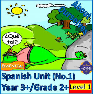 Essential Spanish Unit - About Ourselves (Level 1)