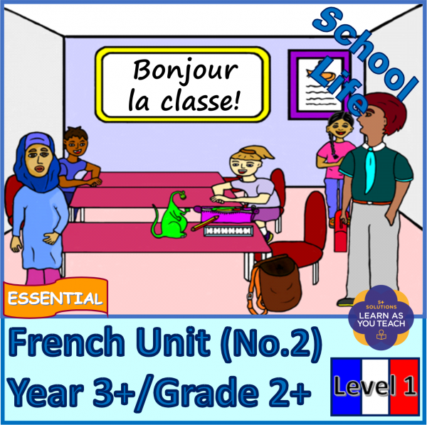 French Primary Unit - School Life (Level 1)
