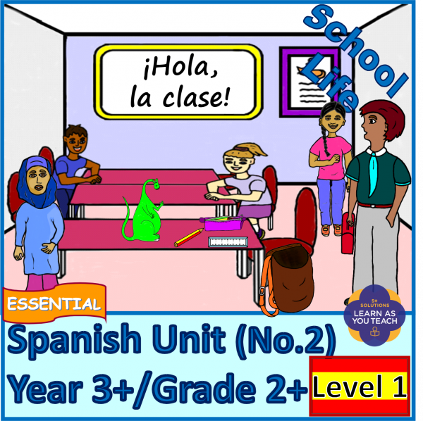 Primary Spanish Unit - School Life (Level 1)