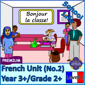 Premium French Unit - School Life (Level 1)