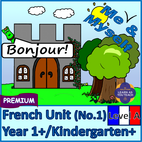 KS1 FRENCH: YEAR 1 PREMIUM UNIT - ME & MYSELF