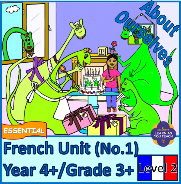 Primary Essential French Unit - About Ourselves