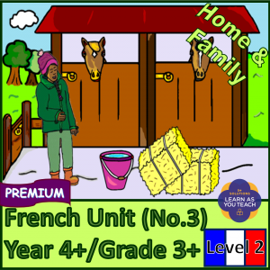 Premium French Unit - Home & Family (Level 2)