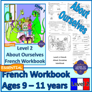 Ages 9–11 French Workbook: About Ourselves