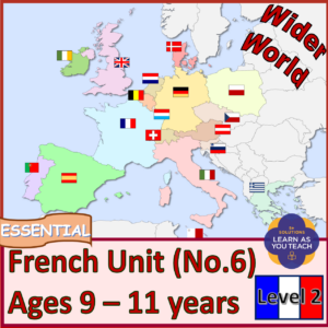 Ages 9-11: French Unit - Wider World