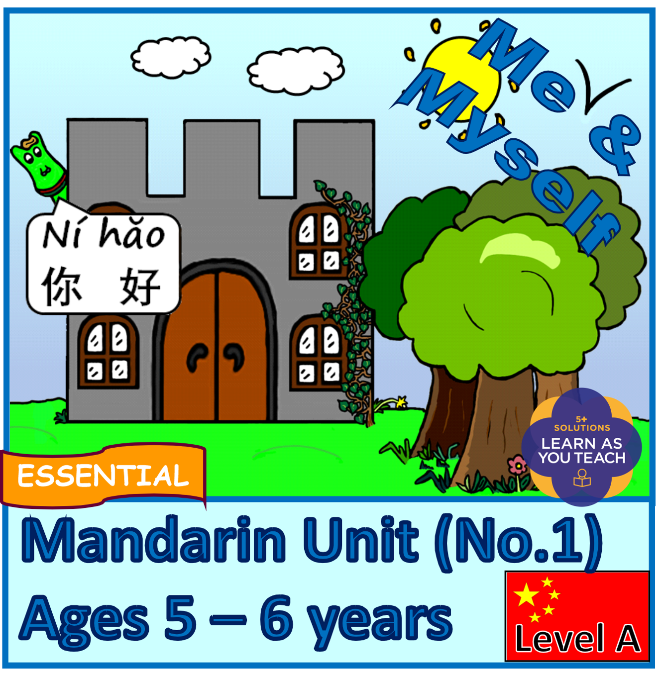 Ages 5-6 Mandarin Unit - Me & Myself